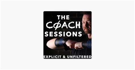 jaxthirio|‎The Coach Sessions: Explicit & Unfiltered: Jax Thirio on  .